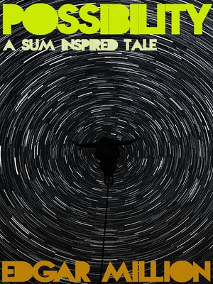 cover image of Possibility--A SUM Inspired Story
